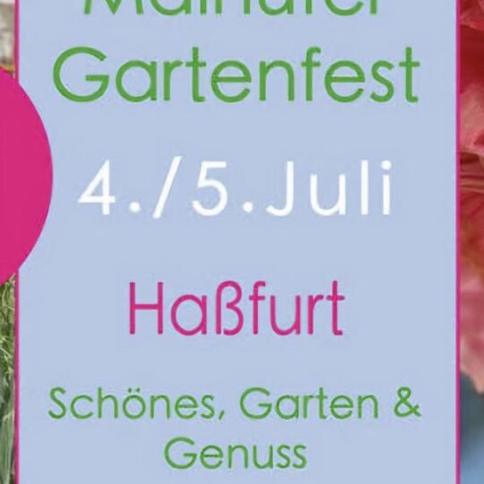 Mainufer Gartenfest Hassfurt, 04.07. bis 05.07.