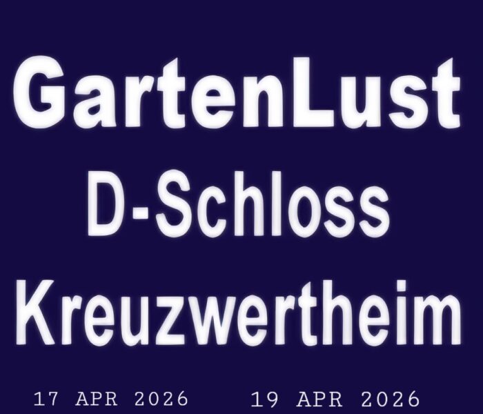 Gartenlust „Schloß Kreuzwertheim“
